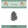 Stempel "Pinecone" Dixi Craft